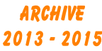 Archive 2013 - 2015